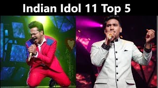 Indian Idol 11 Top 5 Contestants Indian Idol 11 Top 5 Finalist Top 5 Contestant of Indian Idol 11 [upl. by Anwadal896]