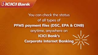 Simplifying PFMS Transaction on ICICI Bank Corporate Internet Banking [upl. by Brenn923]