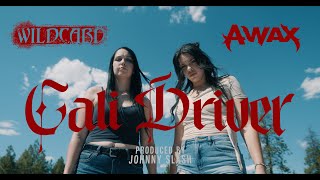 WILDCARD FEAT AWAX quotCALI DRIVERquot OFFICIAL MUSIC VIDEO PieRxAwax JOHNNYSLASH [upl. by Emera580]