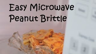 The EASIEST and YUMMIEST Microwave PEANUT BRITTLE [upl. by Ycniuq]