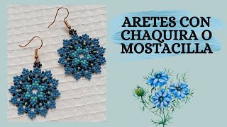 ARETES CON CHAQUIRA  MOSTACILLA ✨ [upl. by Anerual]