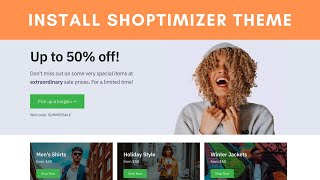 How to Install Shoptimizer WooCommerce Theme and Import Demo Data [upl. by Schwejda]