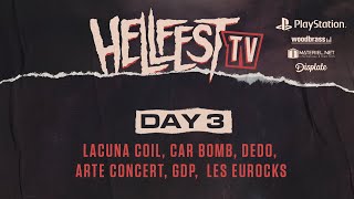 HELLFEST TV  Day 3  Lacuna Coil Car Bomb Dedo Arte Concert GDP Les Eurocks [upl. by Atiuqam]