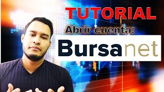 cómo abrir una cuenta en BURSANET ✔️ TODO el proceso y mi experiencia [upl. by Tdnerb675]