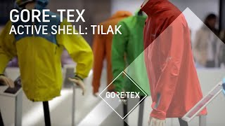 GORETEX Active Shell Laminates presented by Tilak [upl. by Naujyt196]