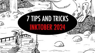 Inktober 2024 Tips and Tricks to Get you through the Month [upl. by Niahs]