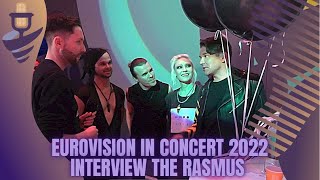 Eurovision in Concert 2022  Interview The Rasmus Finland [upl. by Aehsa]