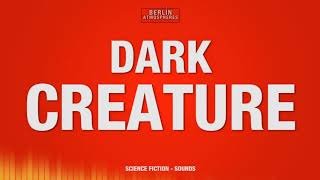 Dark Creature is Appearing  SOUND EFFECT  Dunkle Kreatur SOUNDS [upl. by Reppart211]