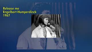 Engelbert Humperdinck  Release me 1967 LYRICS [upl. by Dnomad831]