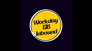 Workday EIB Inbound template model [upl. by Aisereht256]