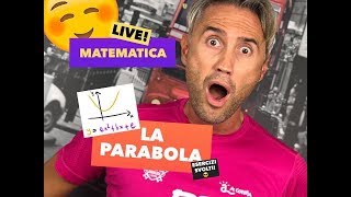 MATEMATICA parabole matematica parabola esercizi svolti parabola esercizi parabola [upl. by Guod]