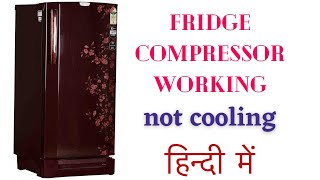 Godrej fridge not cooling gas charging  गोदरेज फ़्रीज़ गैस चार्जिंग [upl. by Sell]