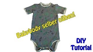 BABYBODY SELBER NÄHEN  DIY  Nähen für Anfänger  Tutorial [upl. by Etteuqal]