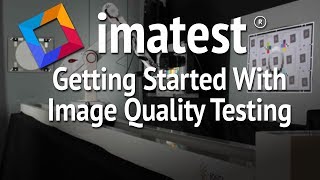 Getting Started With Image Quality Testing [upl. by Maybelle]