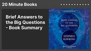 Brief Answers to the Big Questions  Book Summary [upl. by Stevena116]