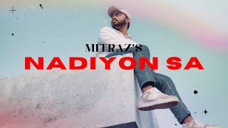 NADIYON SA BY MITRAZ  COVER MUSIC VIDEO  Sudarshan Gamanga [upl. by Grady]