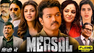 Mersal Full Movie Hindi Dubbed  Thalapathy Vijay Nithya Menen Samantha  1080p HD Facts amp Review [upl. by Ahtekahs]