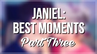 Janiel Best Moments Compilation  Part 3 [upl. by Haidebej]