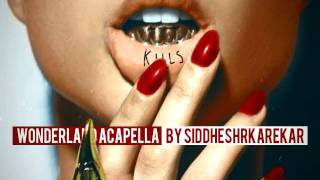 Natalia Kills  Wonderland DIY Acapella  Download [upl. by Verine]