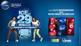 Freezing Ka New Record by Lloyd Direct Cool Refrigerators  Ice in 29 Mins Ranveer amp Deepika Hindi [upl. by Haroun]