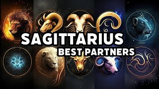 Best Partner Signs for Sagittarius [upl. by Ytsirc767]