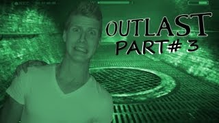 OUTLAST  Part 3  DIRTY SEWERS [upl. by Lledra]