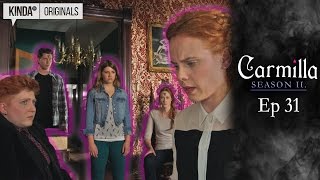 Carmilla  S2 E31 quotSiege Tacticsquot [upl. by Viveca]