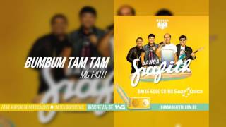 Banda Grafith  Bumbum Tam Tam Versão Arrochadeira  Verão 2017 [upl. by Rozelle]