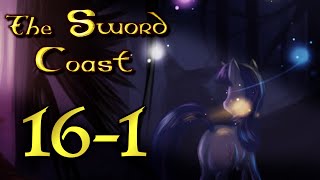 MLP Fanfiction Reading  The Sword Coast  Chapter 16 Part 1 [upl. by Idolla363]