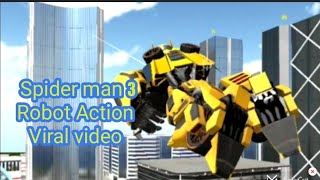 Spider man 3 Robot Action vilal videoMobile games 2024 [upl. by Axia]