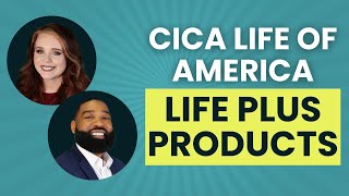 Life Plus Products  CICA Life of America [upl. by Teddman408]