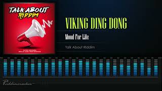 Viking Ding Dong  Mood For Life Talk About Riddim Soca 2023 [upl. by Markos]