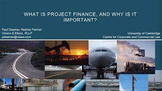 What is Project Finance and Why is it Important 3CL Travers Smith seminar [upl. by Gearard250]