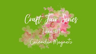 Calendar Magnets from Dollar Tree calendars [upl. by Sacken]