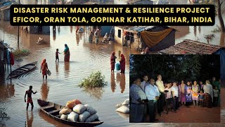 Disaster Risk Management amp Resilience Project EFICOR Oran Tola Gopinar Katihar Bihar India [upl. by Vezza]