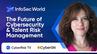 The Future of Cybersecurity amp Talent Risk Management  Deidre Diamond  ISW24 2 [upl. by Noterb]