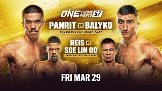 ONE Friday Fights 57 Panrit vs Balyko [upl. by Youlton]