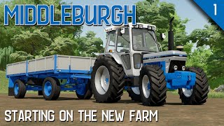 Starting on the NEW FARM  Middleburgh FS22  Episode 1 [upl. by Nlocnil]