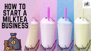 How to Start a Milktea Business  Starting a Milktea Business at Home [upl. by Rramal499]