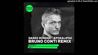 Darko Rundek  Apokalipso Bruno Conti Remix [upl. by Maridel]