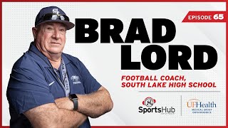 E65 South Lake High School Football Coach Brad Lord [upl. by Mariquilla272]