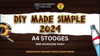 DIY MADE SIMPLE 2024  A4 STOOGES  SMK MUADZAM SHAH [upl. by Browne]