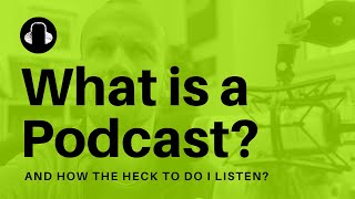 What is a Podcast A Simple Explanation of Podcasting [upl. by Idoj351]