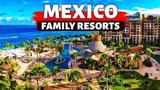 10 Best Mexico Family All Inclusive Resorts 2024 [upl. by Alfonso291]