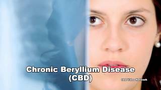 Beryllium amp Chronic Beryllium Disease CBD [upl. by Atnom800]