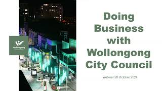 Doing Business with Wollongong City Council 2024 [upl. by Howell675]