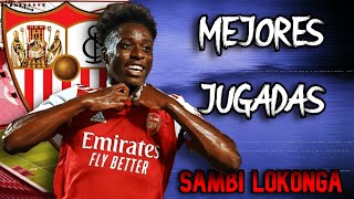 Así JUEGA SAMBI LOKONGA el nuevo FICHAJE del SEVILLA FC  VÍDEO REACCIÓN [upl. by Suiramaj]