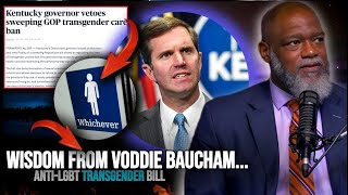 Kentucky Senate Passes AntiTrans Bill My Reaction  Voddie Baucham  Biblical Wisdom [upl. by Asina]