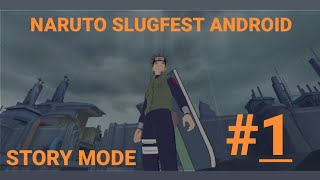 NarutoSlugfest gameplay STORY MODE1 [upl. by Vod23]