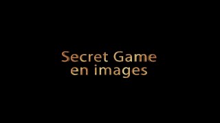 Secret Game en images par JeanMarc Fornerone [upl. by Ham]